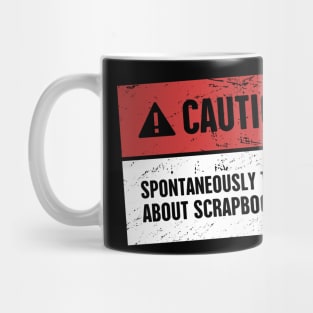 Funny Scrapbooking Design Mug